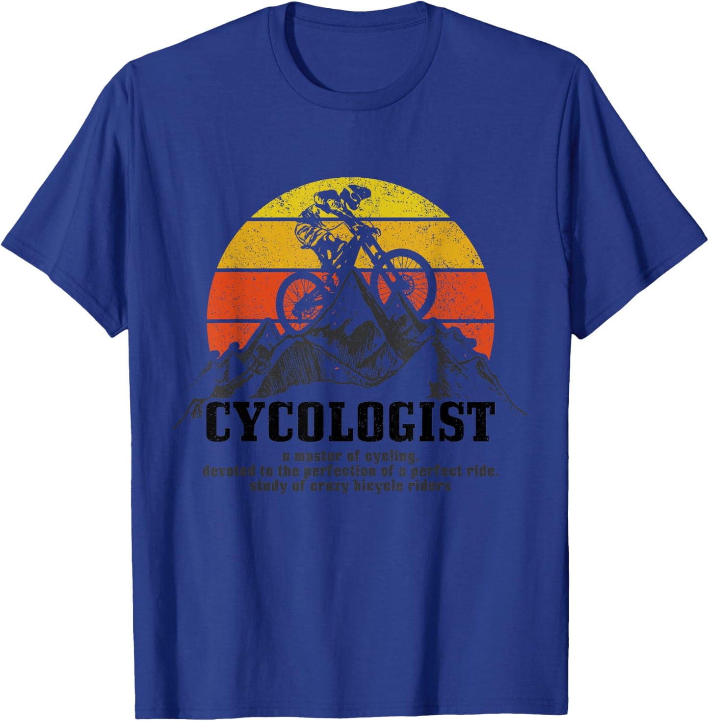 Cycologist Mountain Bike MTB Funny Mountain Biker Gift T-Shirt - T-Shirt | Royal