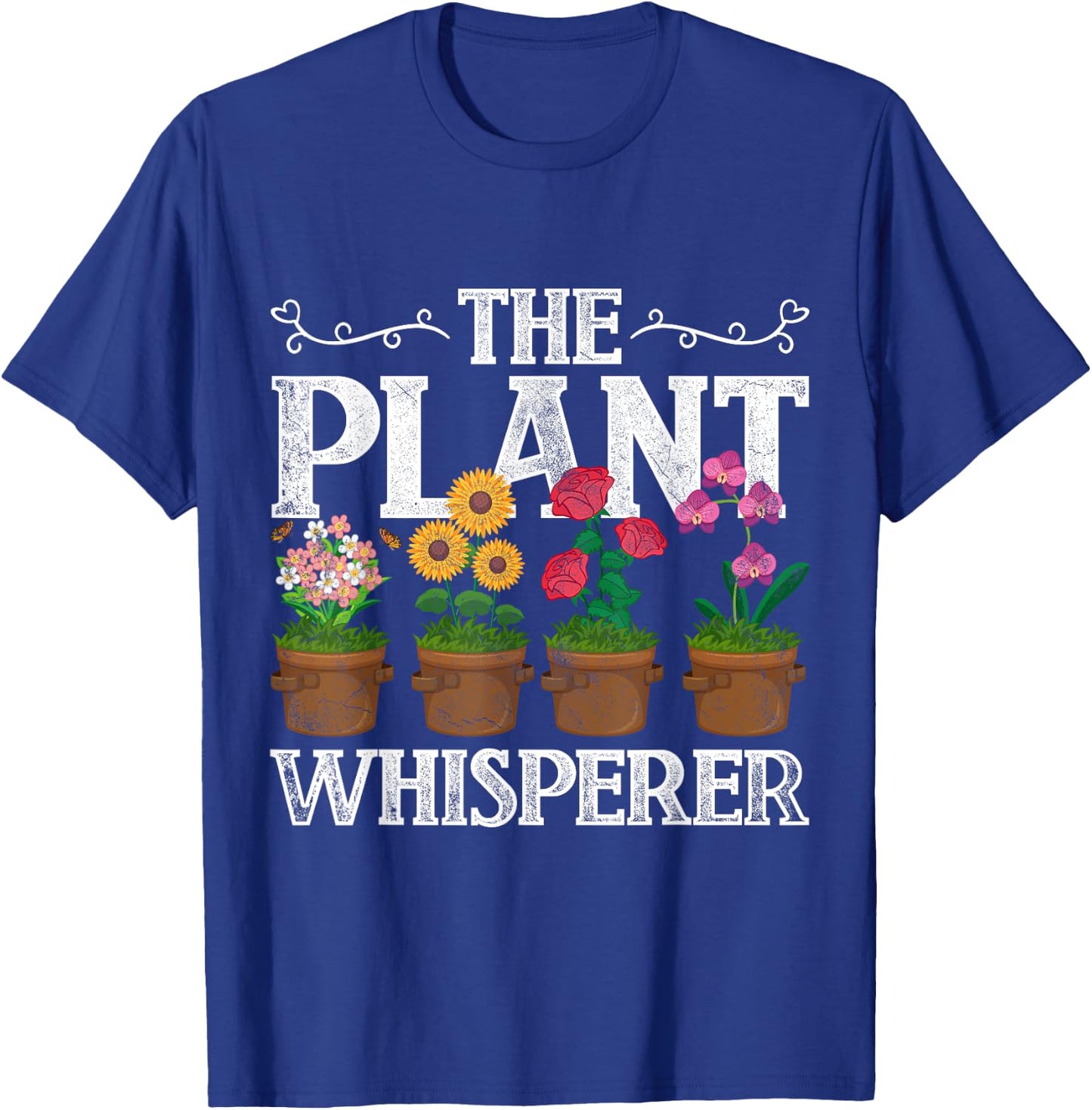 The Plant Whisperer Gardening T-Shirt - T-Shirt | Royal