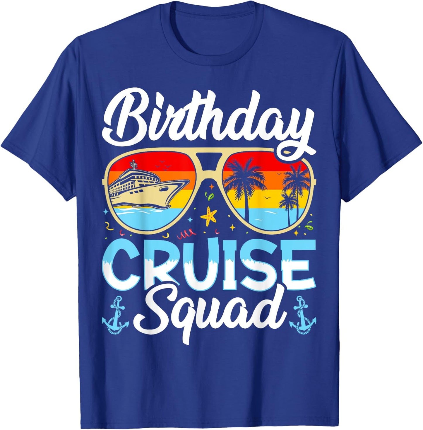 Birthday Cruise squad2025 Ship Vacation Trip Family Matching T-Shirt - T-Shirt | Royal