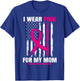 I Wear Pink For My Mom Breast Cancer Awareness American Flag T-Shirt - T-Shirt | Royal
