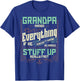 Grandpa Shirt Grandpa Knows Everything Funny Fathers Day T-Shirt - T-Shirt | Royal