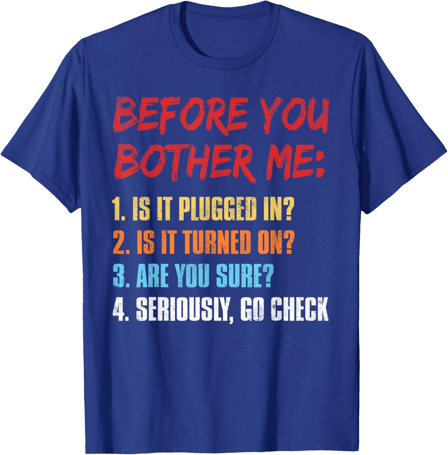 IT Funny Computer Information Technology T-Shirt - T-Shirt | Royal