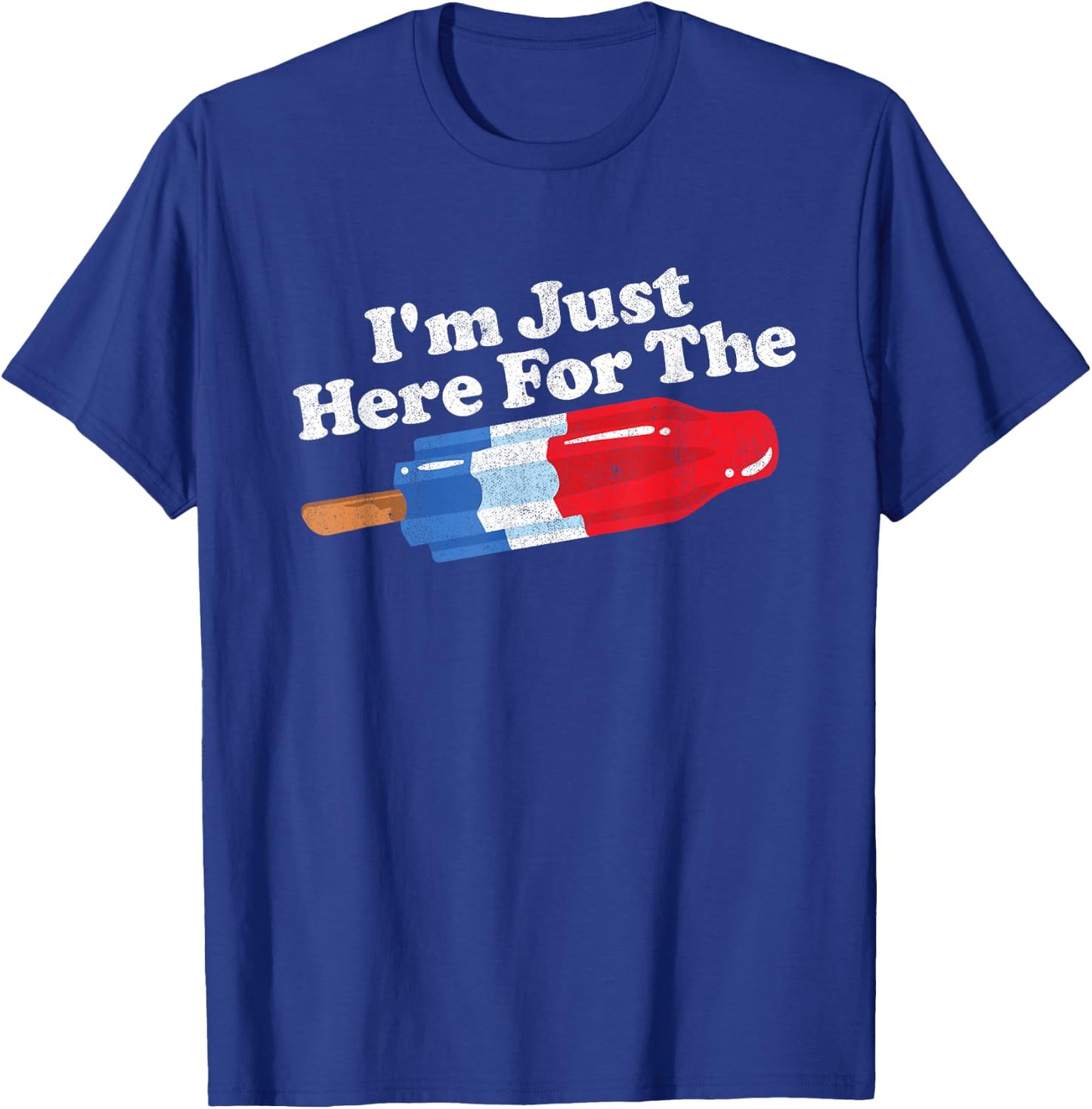 I'm Just Here for The Popsicle Funny Bomb Retro 80s Pop Gift T-Shirt - T-Shirt | Royal