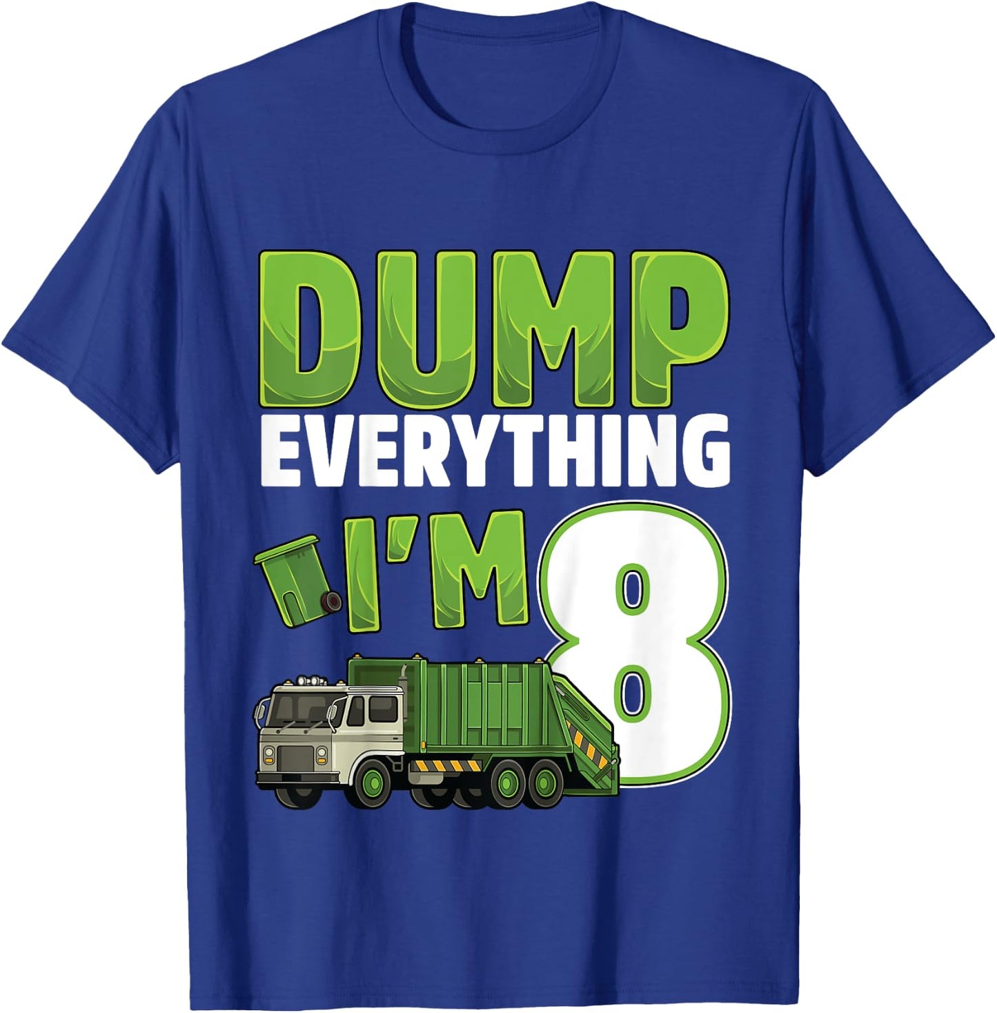 Kids Recycling Trash 8 Year Old Garbage Truck 8th Birthday Boy T-Shirt - T-Shirt | Royal