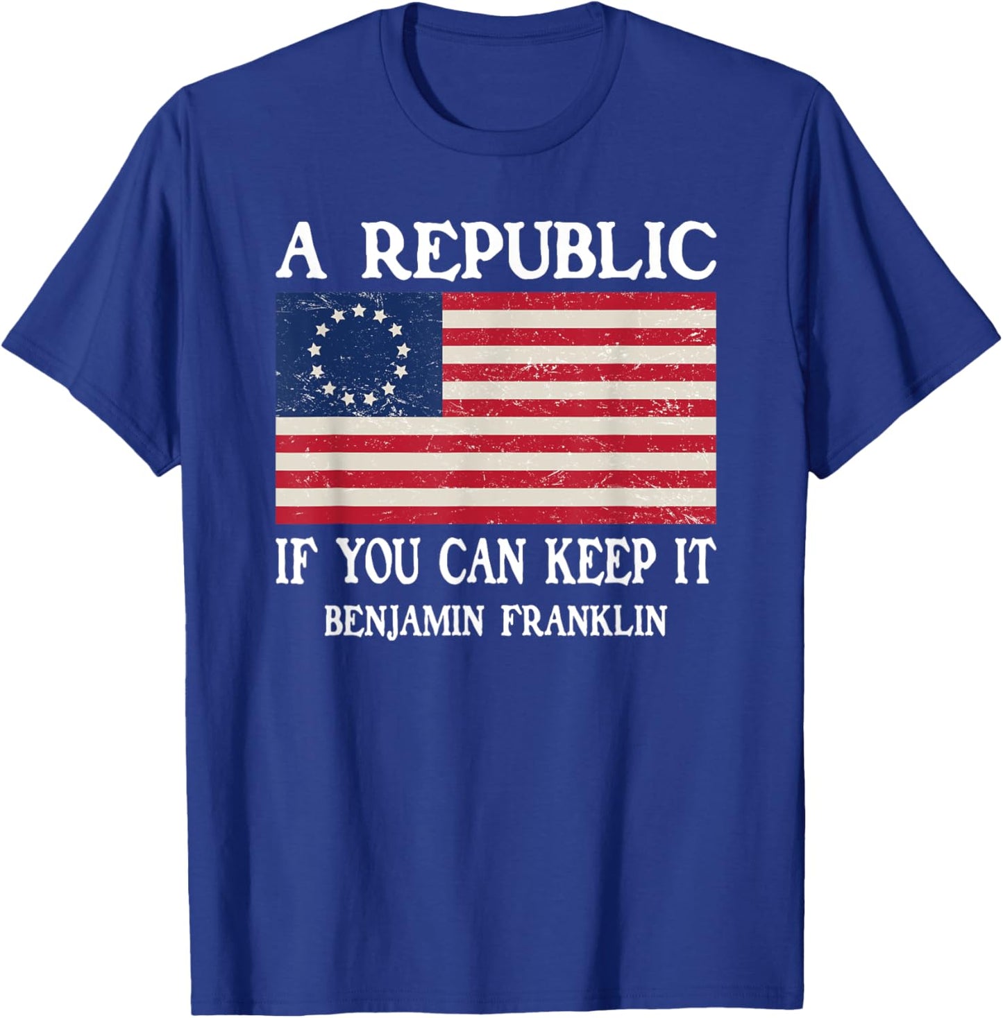 Ben Franklin Quote Designs A Republic, If You Can Keep It - -Adults, X-Small, Black, Short Sleeve T-Shirt - T-Shirt | Royal