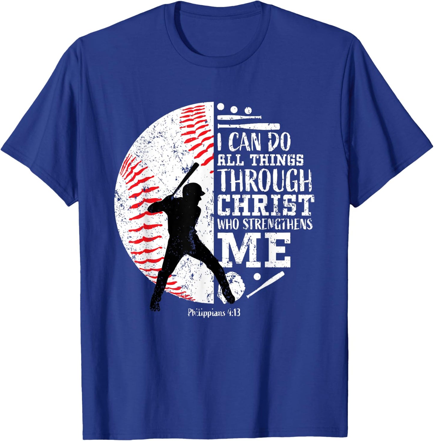 Philippians 4:13 Baseball Player Graphic With Bible Verse T-Shirt - T-Shirt | Royal