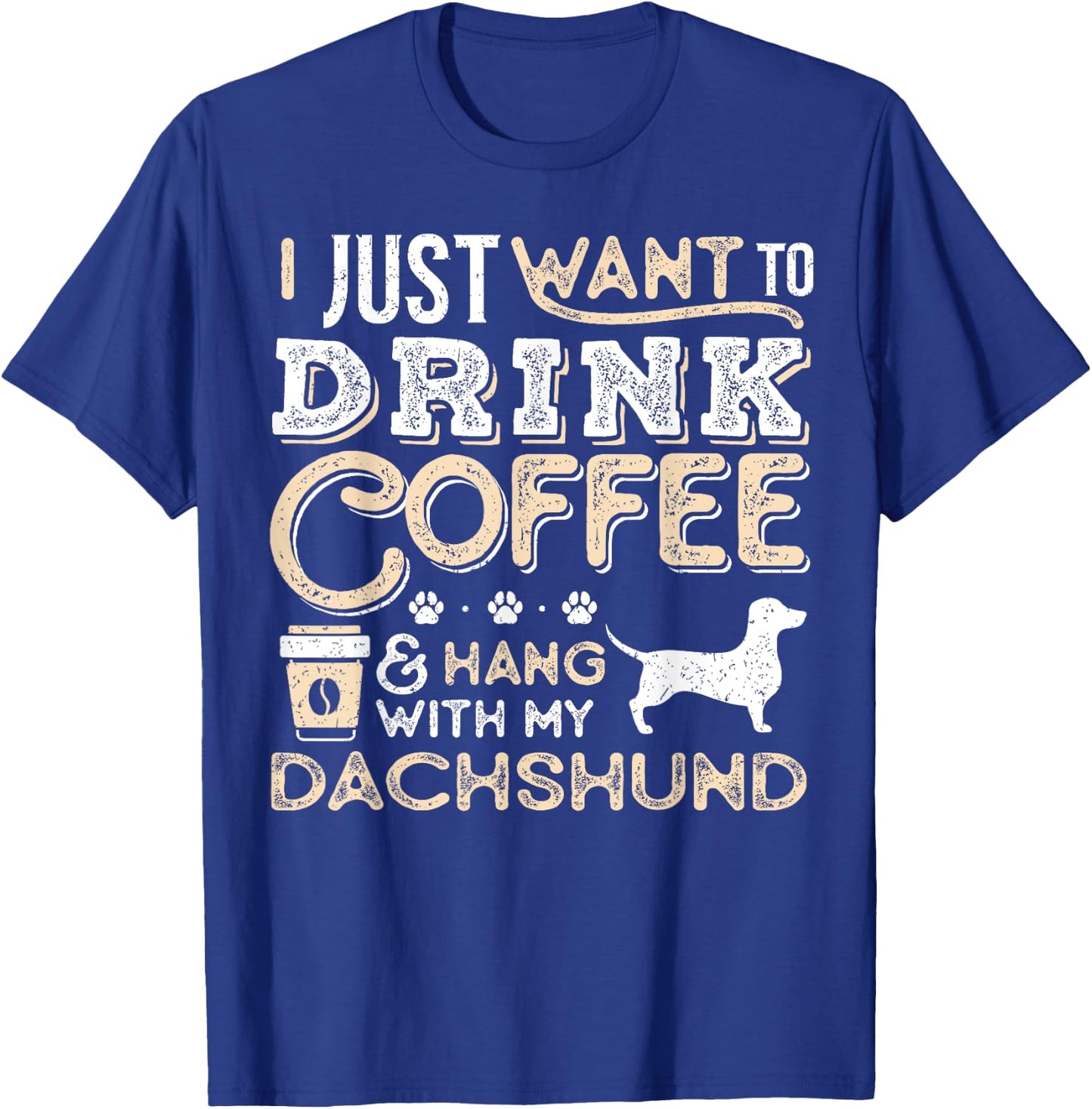 Dachshund Doxie Mom Dad Ich wanna nur hängen Kaffee trinken Gesc T-Shirt - T-Shirt | Royal