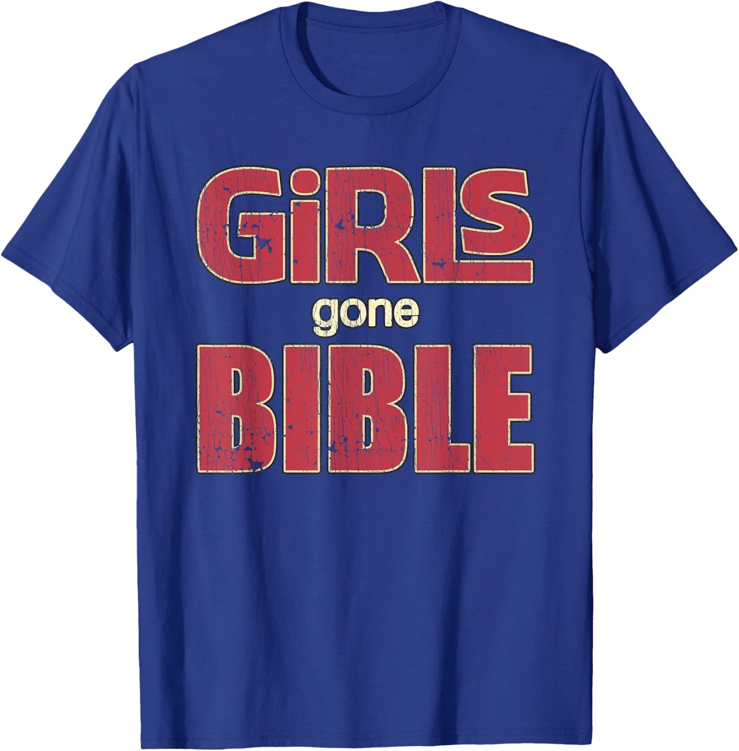 Girls Gone Bible Christian Lover Jesus Bible Verse T-Shirt - T-Shirt | Royal