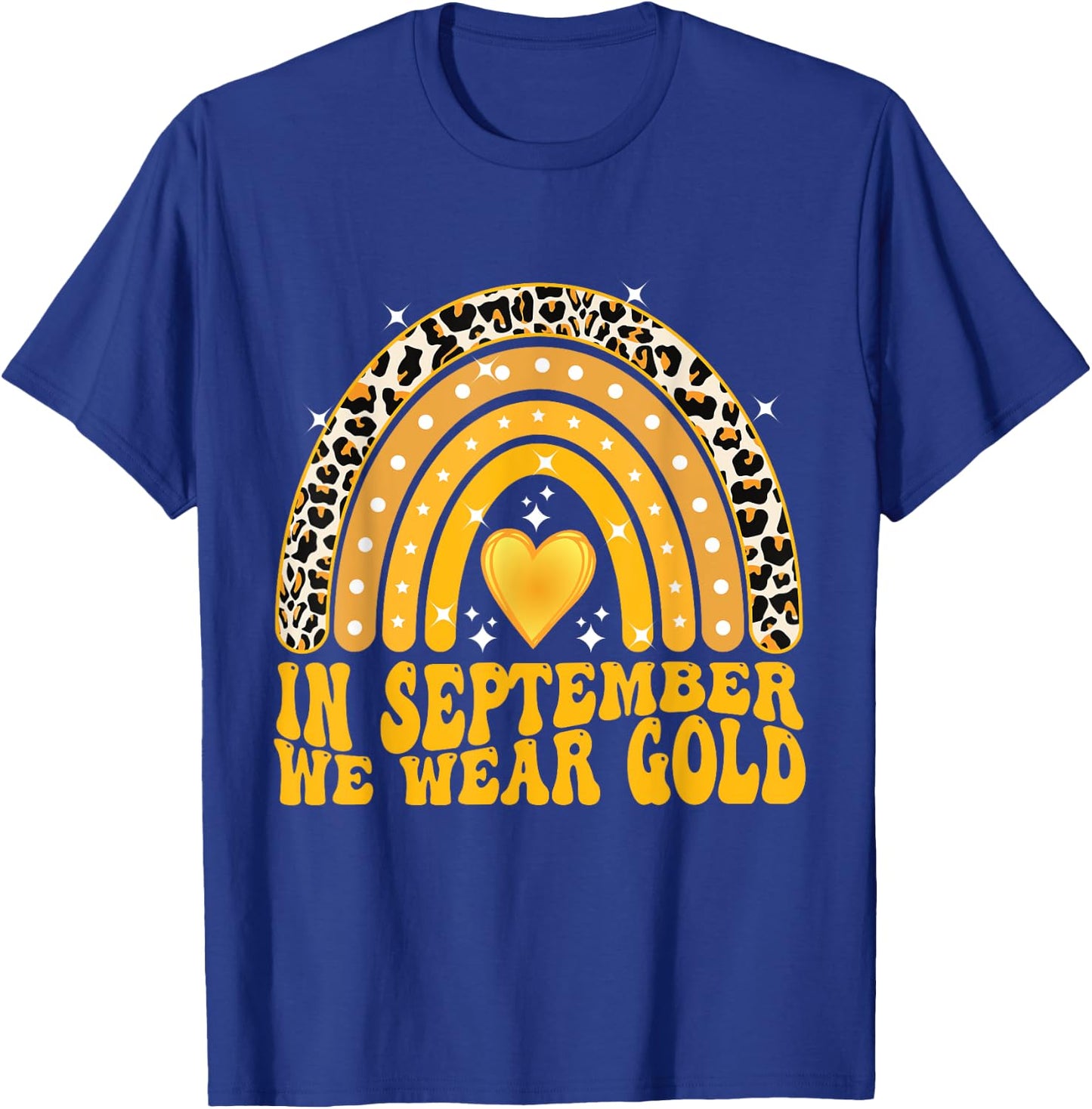 In September We Wear Gold Childhood Cancer Awareness T-Shirt - T-Shirt | Royal