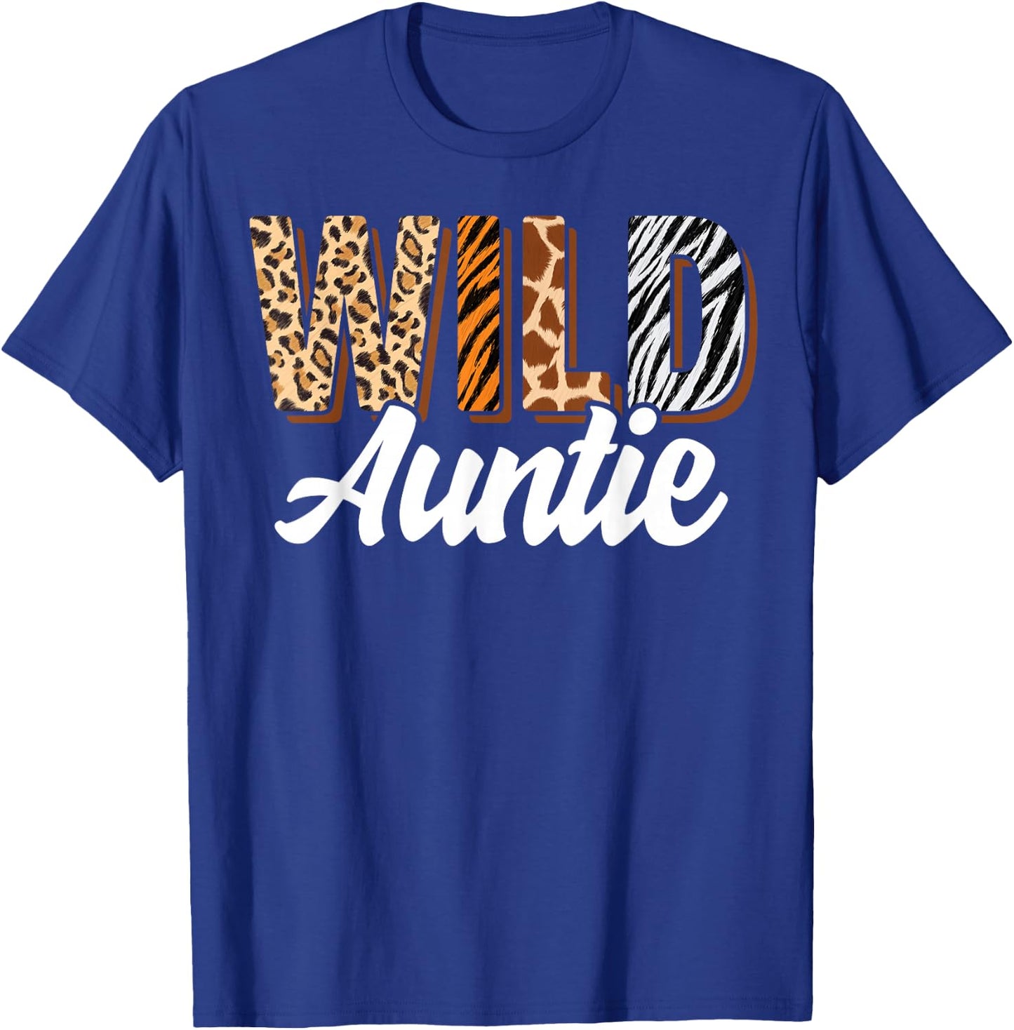 Wild Auntie Zoo Born Two be Wild B-day Safari Jungle Animal T-Shirt - T-Shirt | Royal