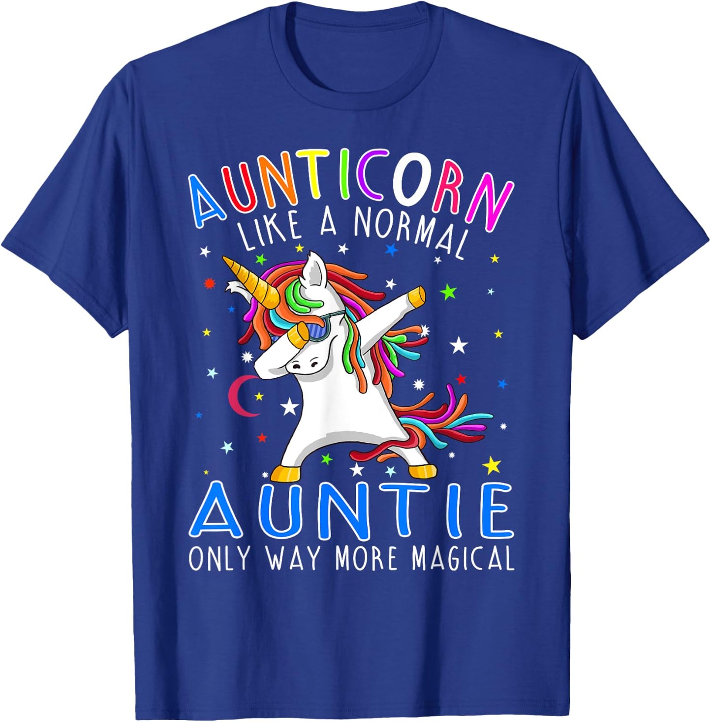 Aunticorn Like A Normal Aunt Only Way More Magical T-Shirt - T-Shirt | Royal