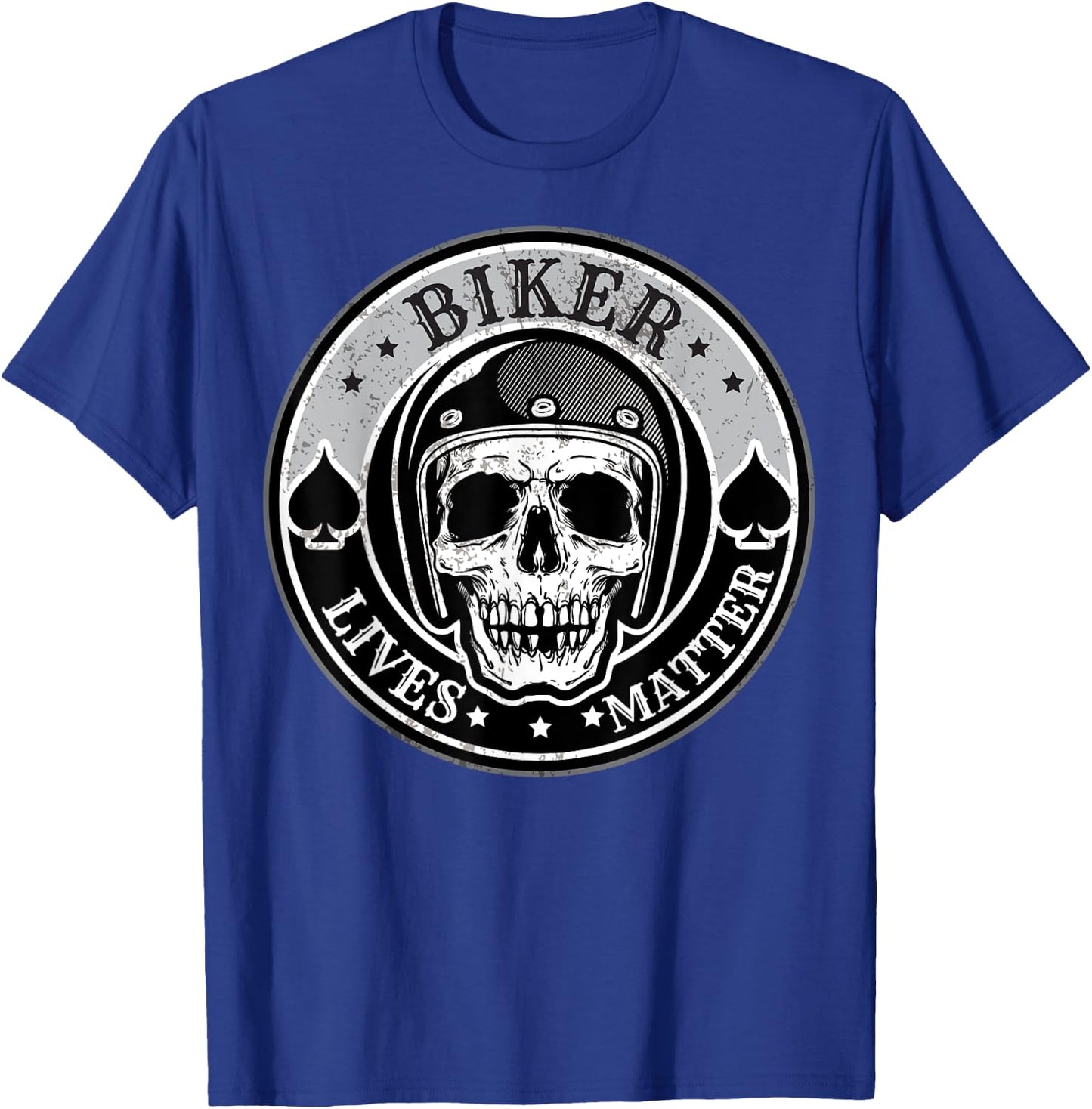 Biker Lives Matter, Motorcycle Quotes with Skull T-Shirt - T-Shirt | Royal