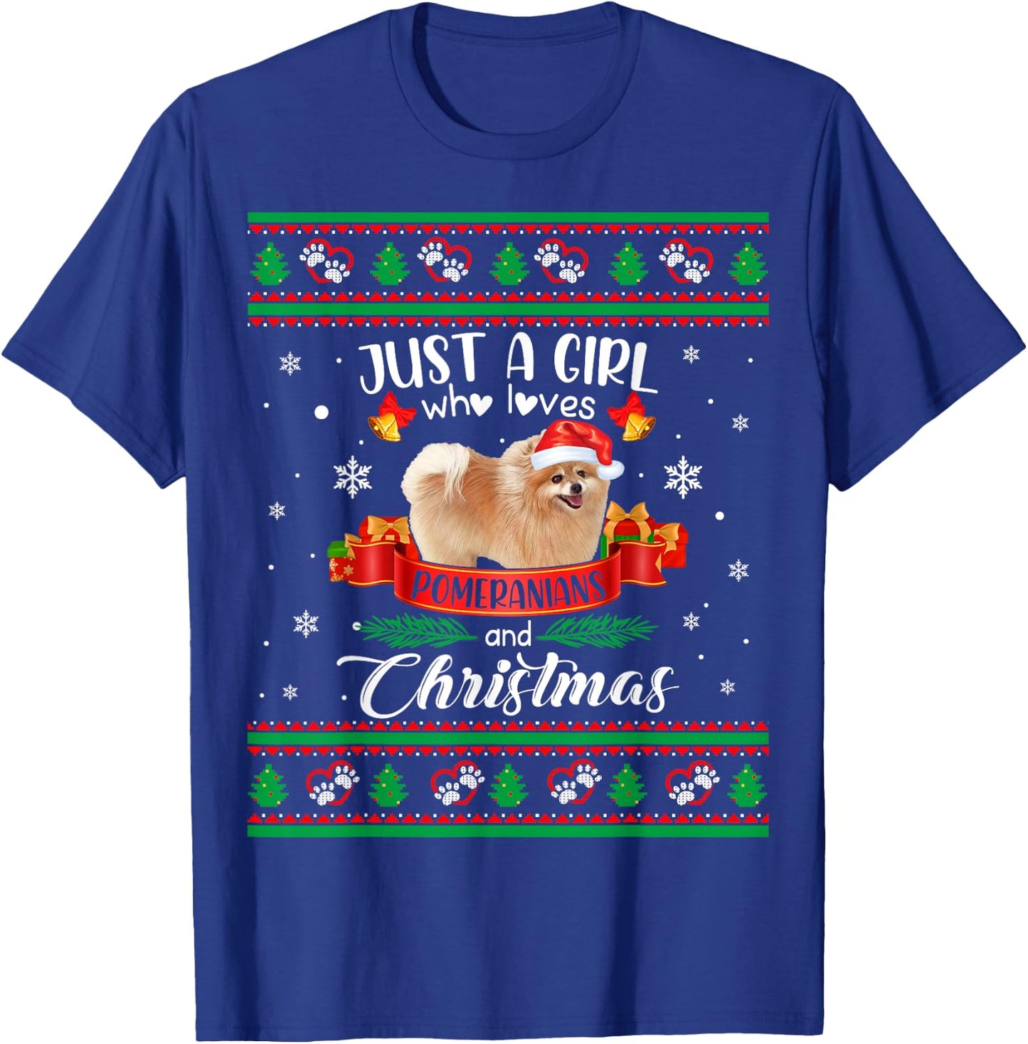 Just A Girl Who Loves Pomeranians & Christmas Ugly Sweater T-Shirt - T-Shirt | Royal