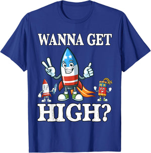Funny Fourth of July Wanna Get High Fireworks Meme T-Shirt - T-Shirt | Royal