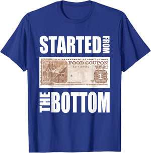 Started From Bottom Food Stamp Apparel T-Shirt - T-Shirt | Royal