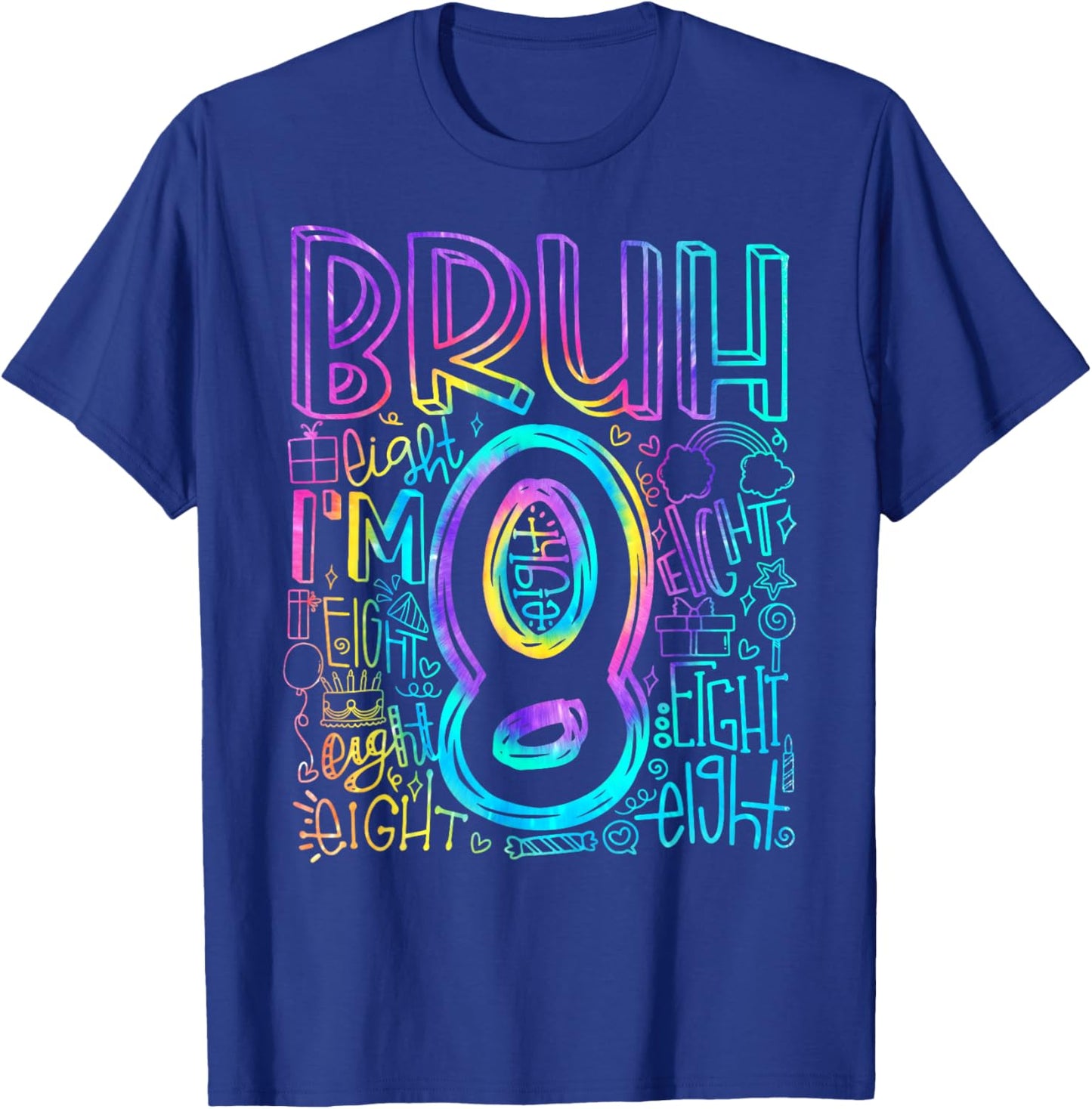 Bruh I'm 8 Year Old It's My 8th Birthday Boy Retro Tie Dye T-Shirt - T-Shirt | Royal