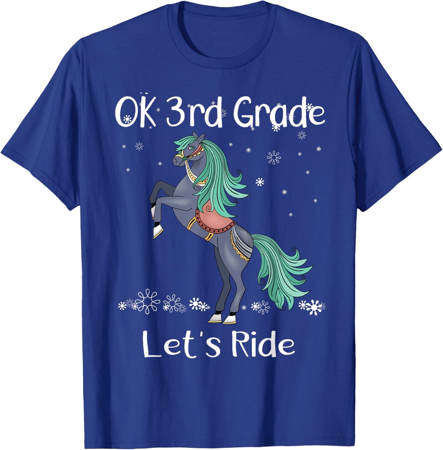 OK 3rd Third Grade Lets Ride Horse Back To School Girls T-Shirt - T-Shirt | Royal
