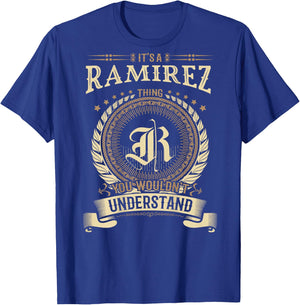 Ramirez Thing You Wouldn't Understand Family BACKPRINT T-Shirt - T-Shirt | Royal