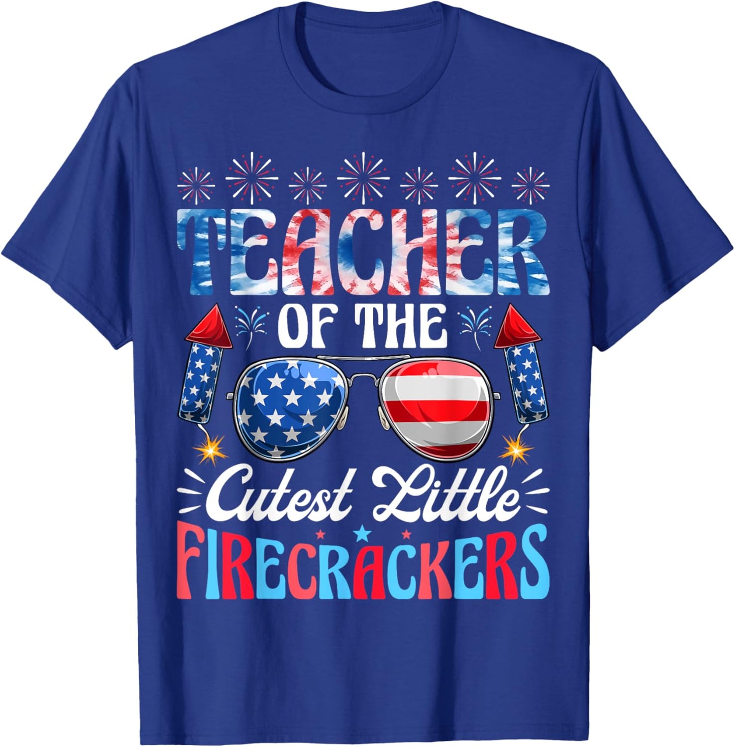 Teacher Of The Cutest Little Firecrackers USA 4th Of July T-Shirt - T-Shirt | Royal