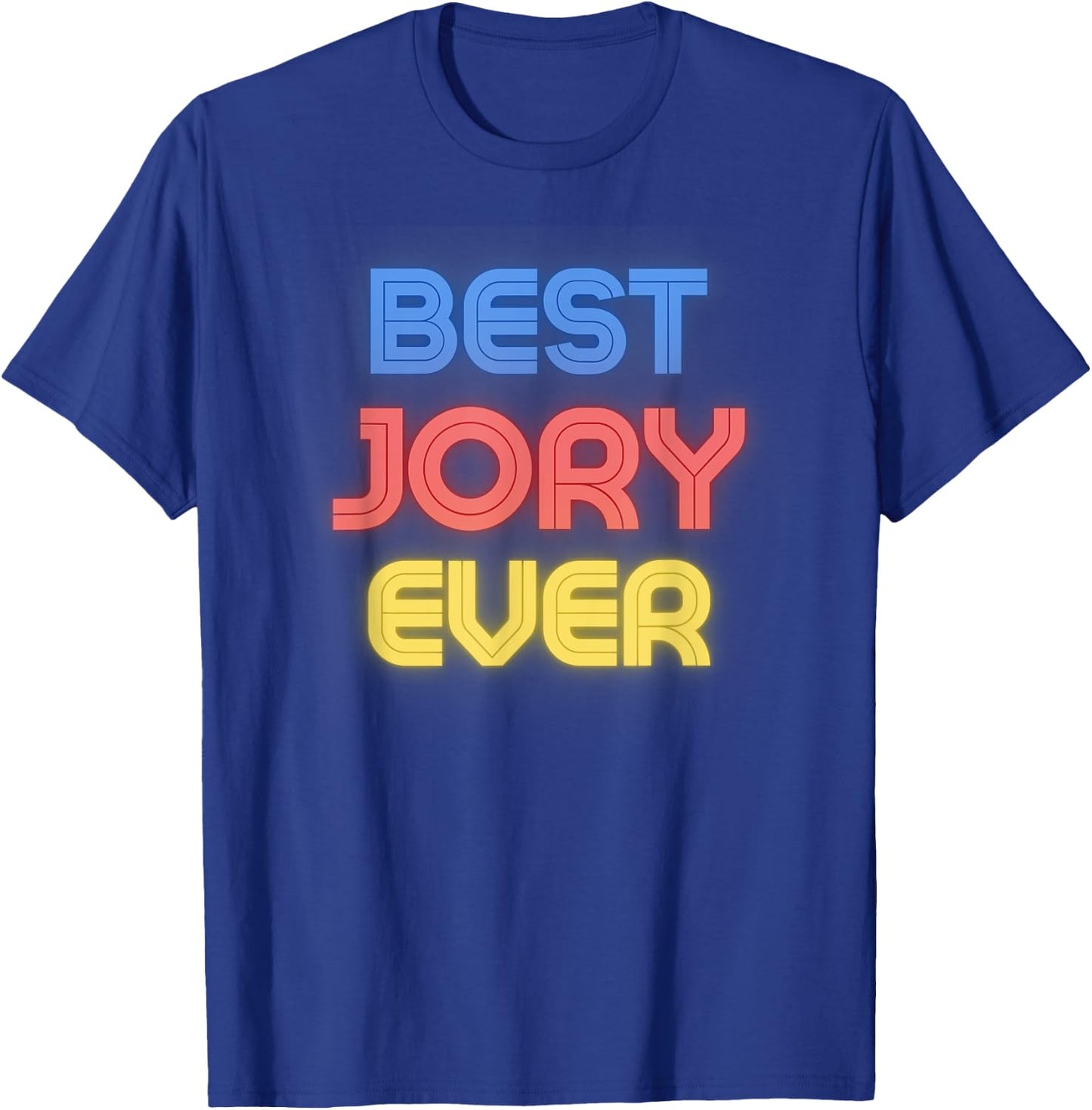Best Jory Ever - Funny Jory Name Jory T-Shirt - T-Shirt | Royal
