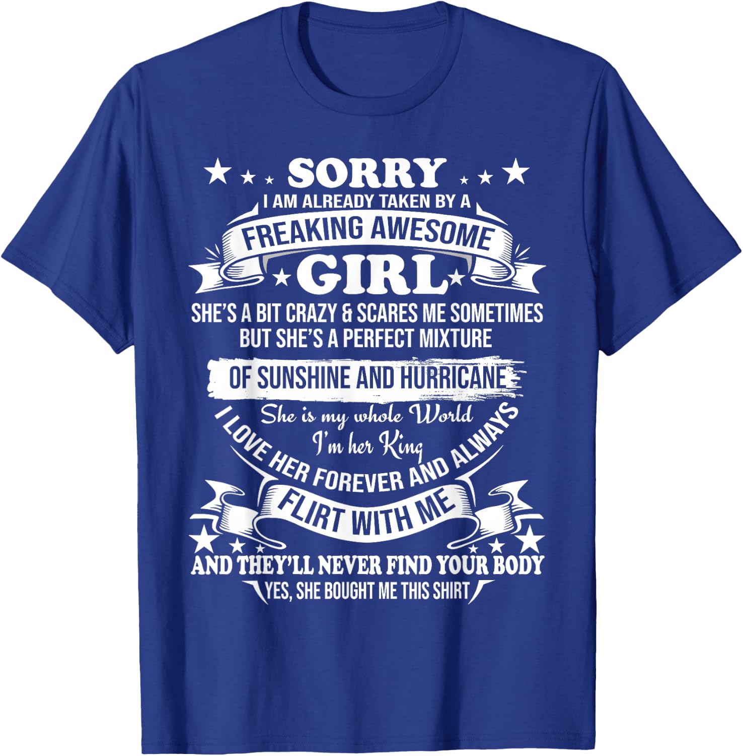 Sorry I am Already Taken by Awesome Girl Shirt Valentine Day T-Shirt - T-Shirt | Royal
