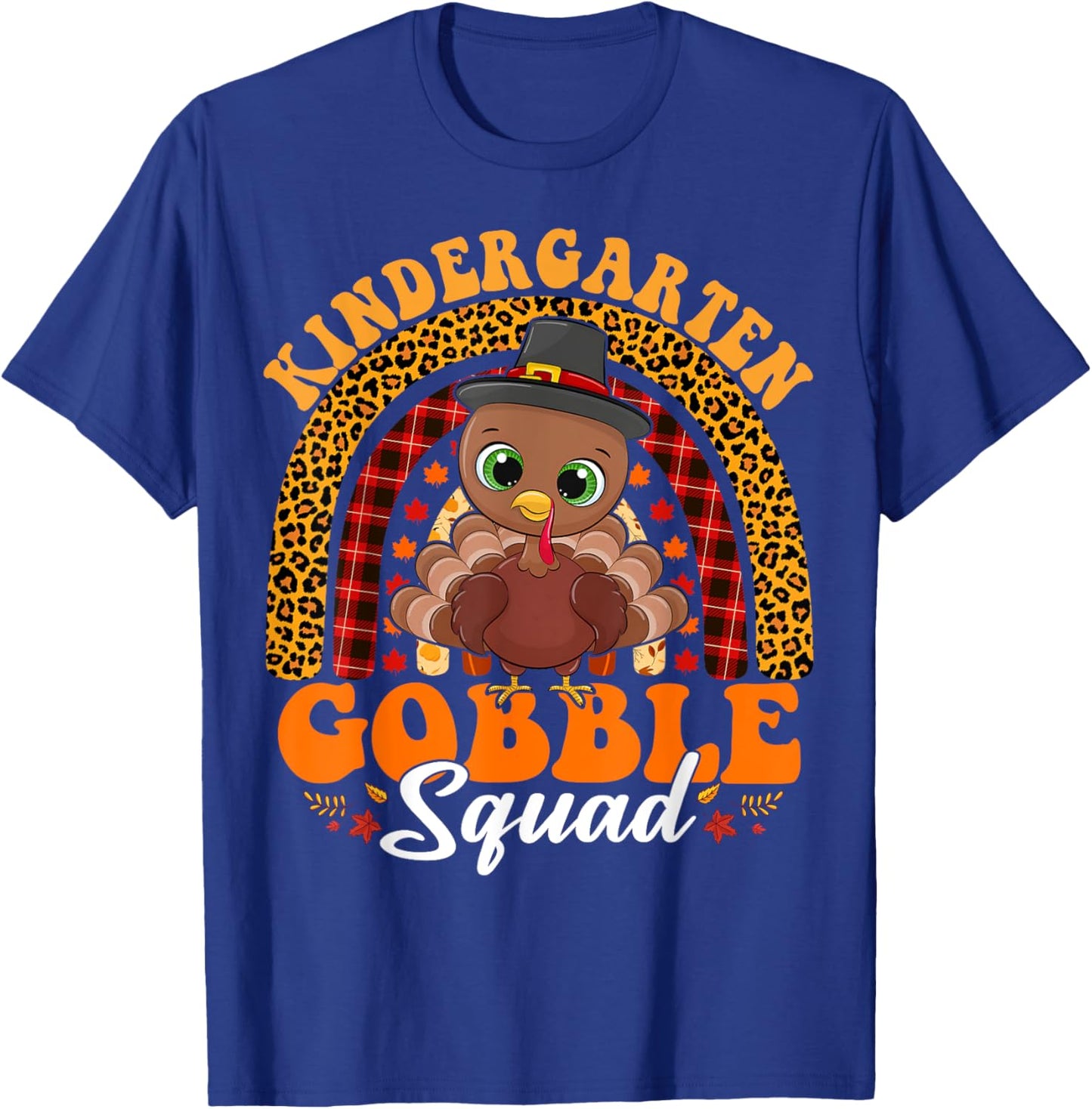 Kindergarten Gobble Squad Funny Turkey Thanksgiving Rainbow T-Shirt - T-Shirt | Royal