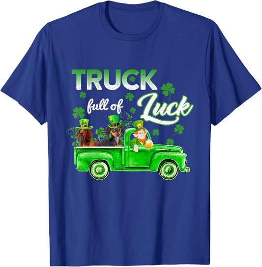 Truck Full of Luck Dachshund Dog Happy St Patrick's Day Gift T-Shirt - T-Shirt | Royal