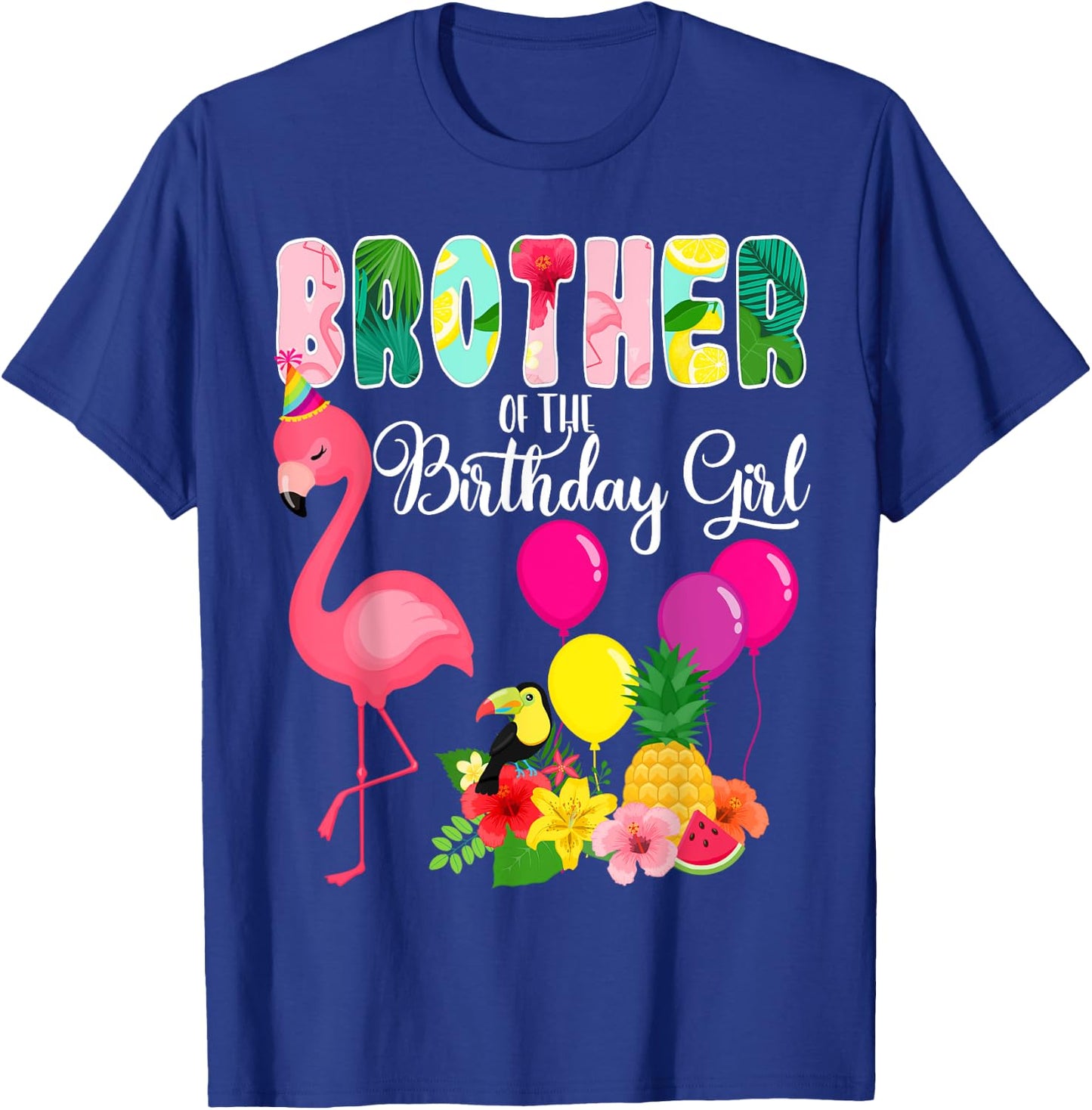 Flamingo Birthday Brother Of The Birthday Girl Flamingo Bday T-Shirt - T-Shirt | Royal
