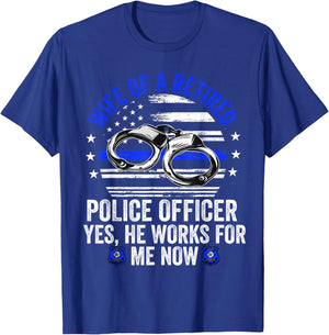 Wife of a Retired Police Officer Proud Retiring Cop Wife T-Shirt - T-Shirt | Royal