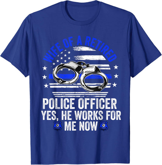Wife of a Retired Police Officer Proud Retiring Cop Wife T-Shirt - T-Shirt | Royal