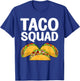 Funny Taco Design Women Kids Mexican Food Taco Lover T-Shirt - T-Shirt | Royal