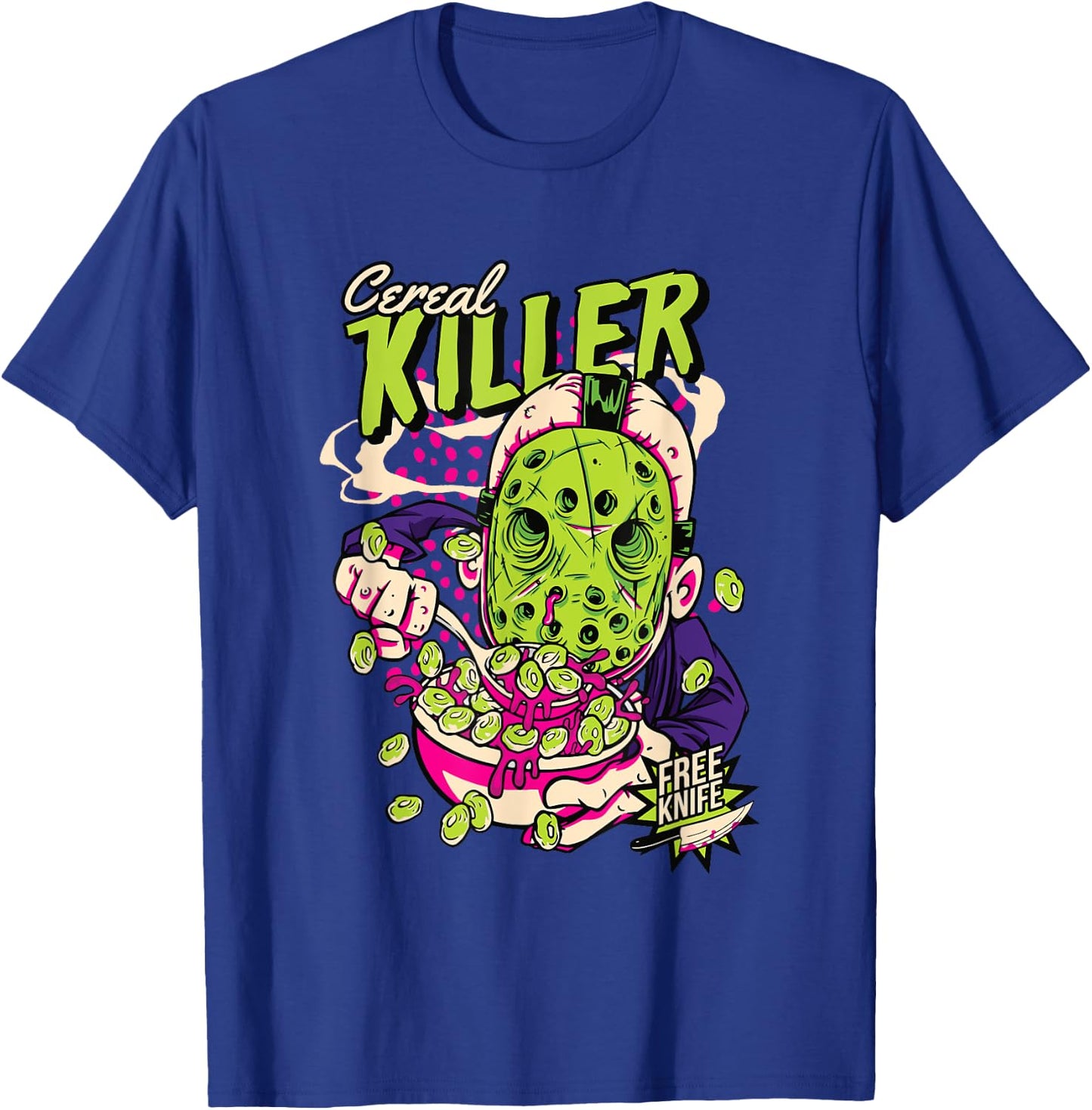 Cereal Killer | Horror Movies True Crime And Cereal Lovers T-Shirt - T-Shirt | Royal