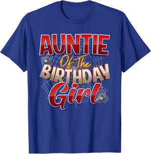 Spider Web Birthday Costume Auntie of the Birthday Girl T-Shirt - T-Shirt | Royal