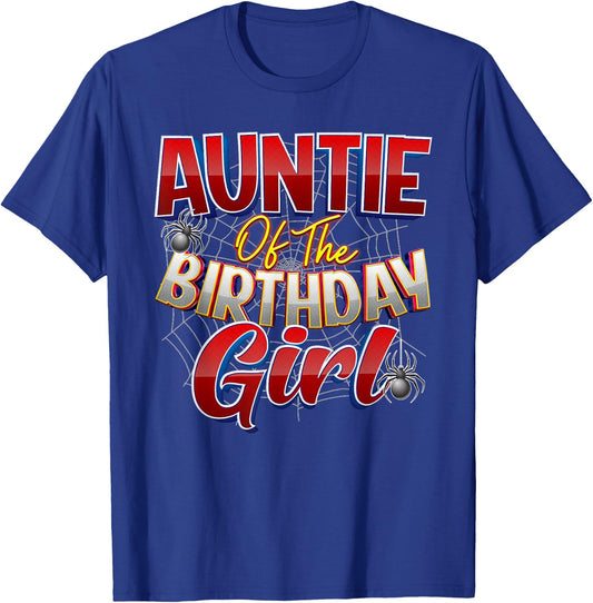 Spider Web Birthday Costume Auntie of the Birthday Girl T-Shirt - T-Shirt | Royal
