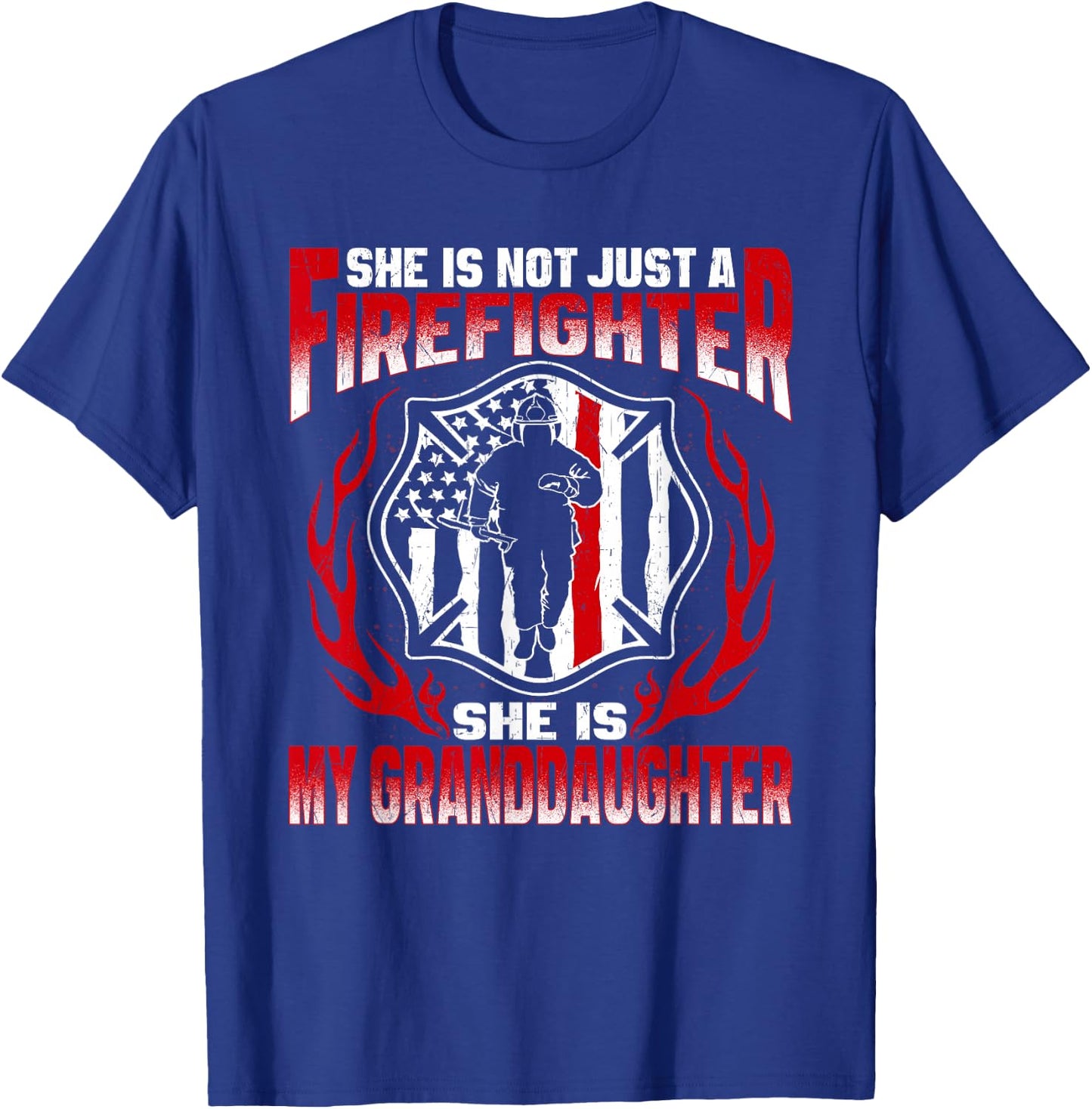 My Granddaughter Is Firefighter Hero Proud Fire Grandparent T-Shirt - T-Shirt | Royal