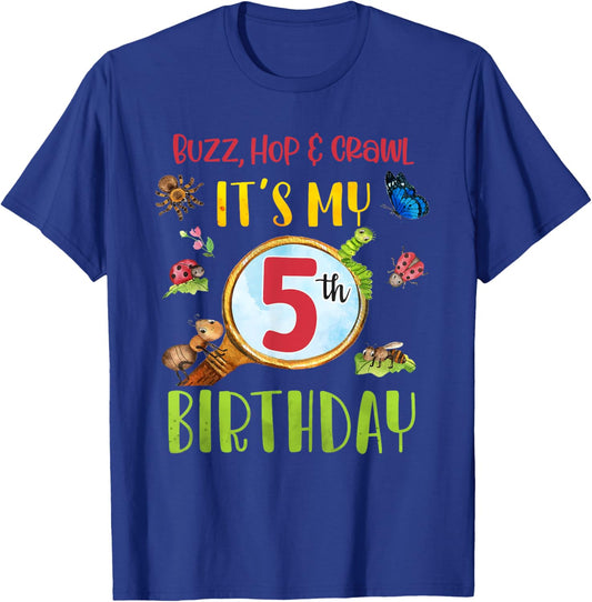 Buzz Hop & Crawl It's My 5th Birthday Bug Insects Themed T-Shirt - T-Shirt | Royal