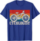Cycologist Mountain Bike MTB Funny Mountain Biker Gift T-Shirt - T-Shirt | Royal