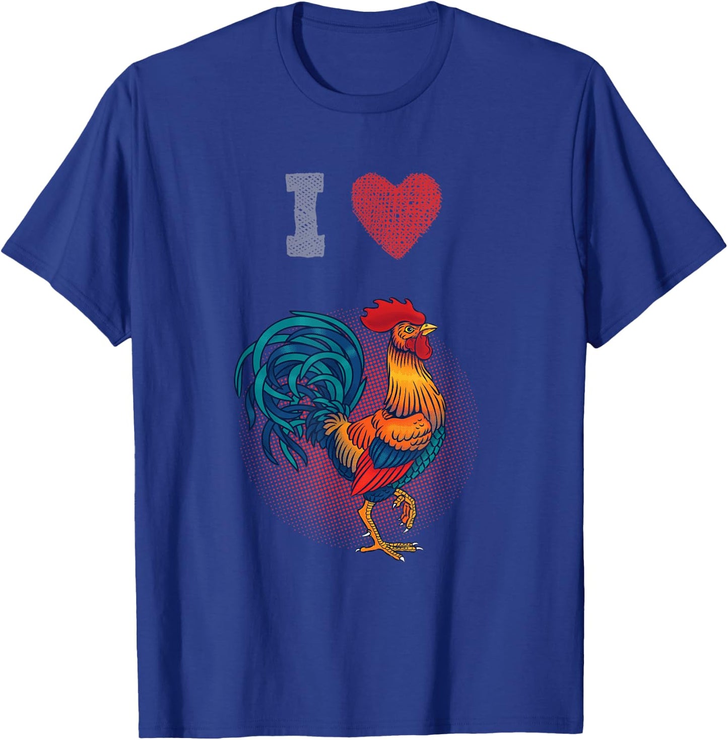 I Love Chickens - Cock / Rooster T-Shirt - T-Shirt | Royal