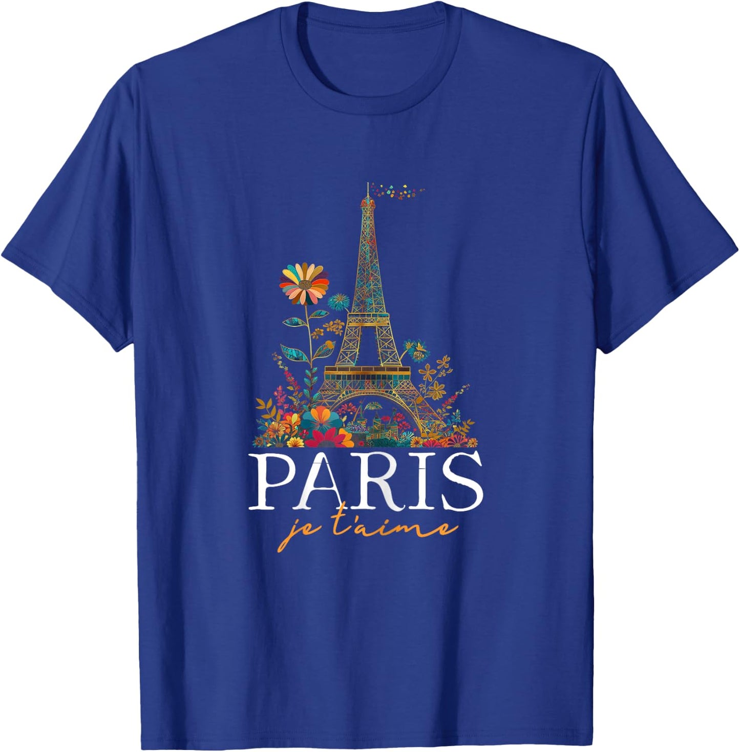 Paris Je T'aime Floral Eiffel Tower France French Souvenirs T-Shirt - T-Shirt | Royal