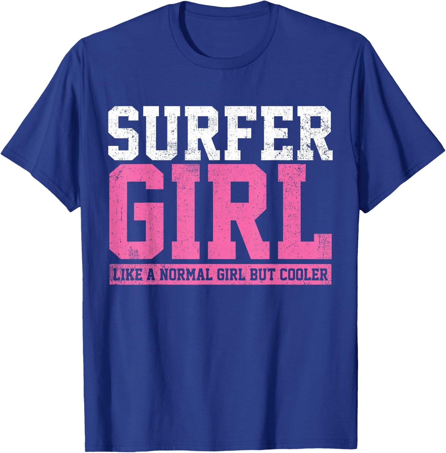 Surfer Girl Surfing Gift T-Shirt - T-Shirt | Royal