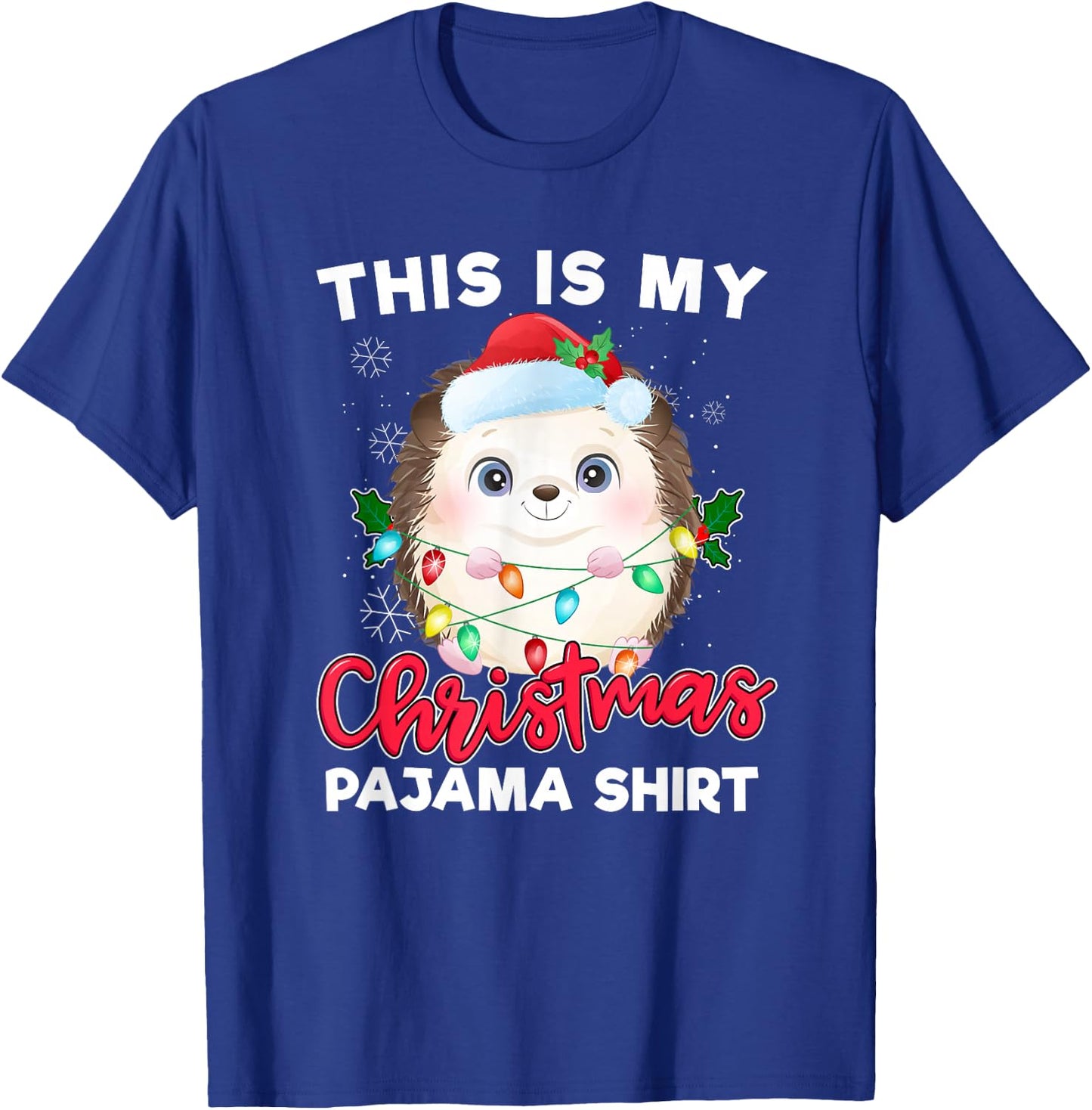 Hedgehog Christmas Pajama Santa Hedgehog Lover T-Shirt - T-Shirt | Royal
