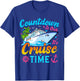 Countdown Is Over It's Cruise Time Men Women Cruise Ship T-Shirt - T-Shirt | Royal