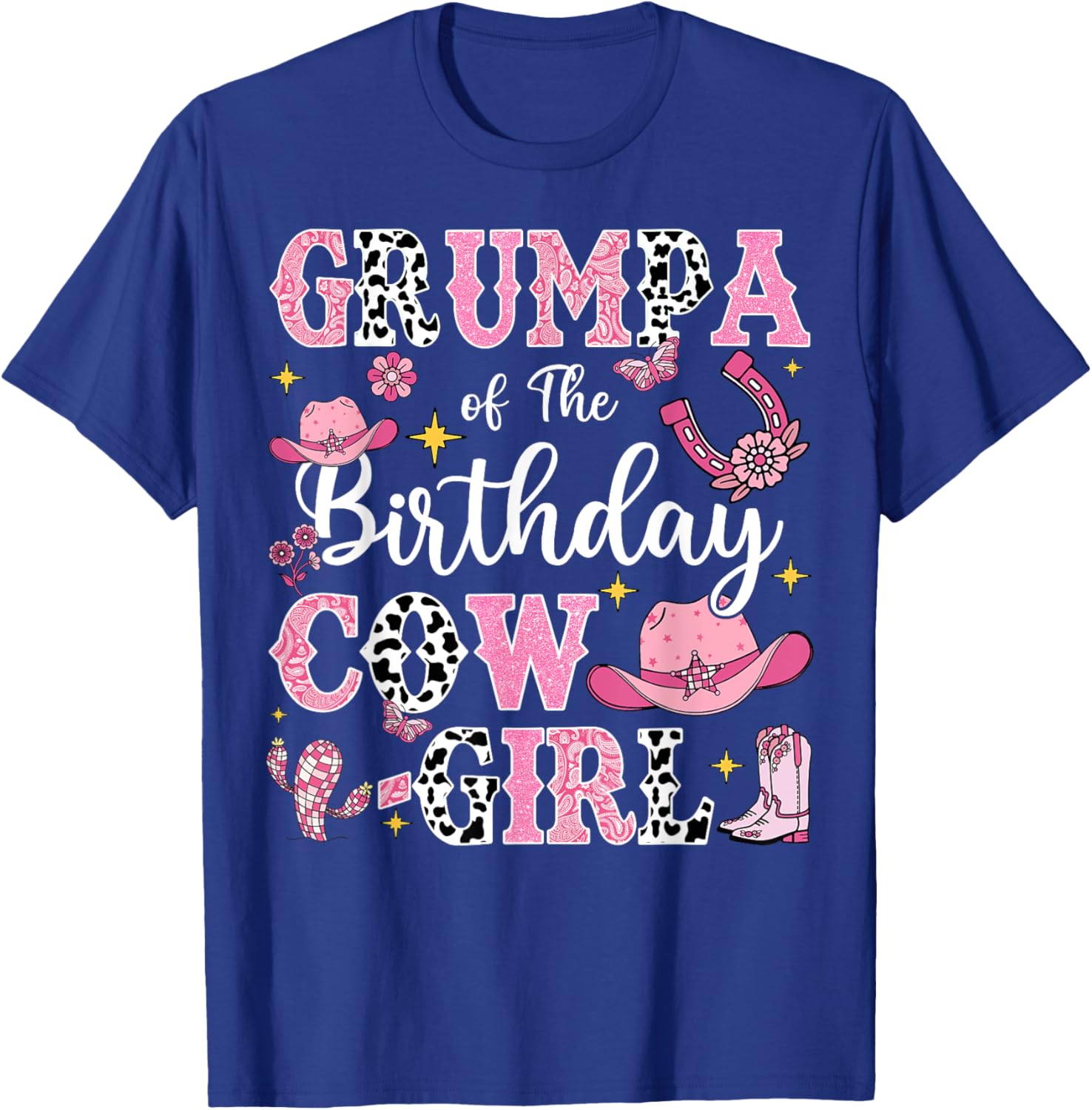 Grumpa Of The Birthday Cow-Girl Rodeo Cow Girl Birthday T-Shirt - T-Shirt | Royal