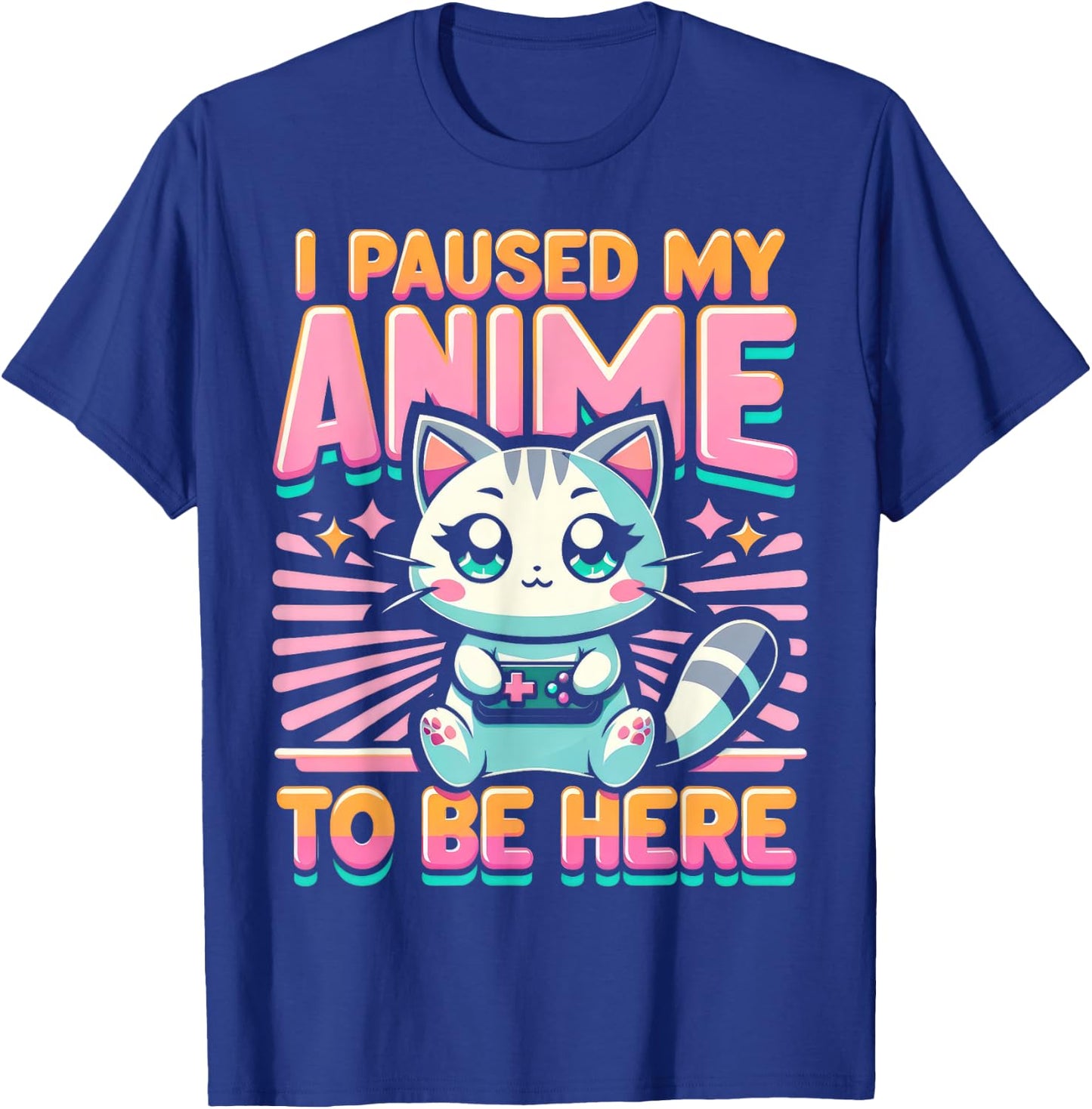 Cute Anime Cat I Paused My Anime Japanese Kawaii Neko Men Women Kids T-Shirt - T-Shirt | Royal