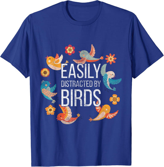 Easily Distracted By Bird T-Shirt - T-Shirt | Royal