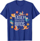 Easily Distracted By Bird T-Shirt - T-Shirt | Royal