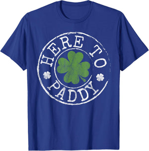Here to Paddy Funny Clovers Stamp St Patrick's Day T-Shirt - T-Shirt | Royal