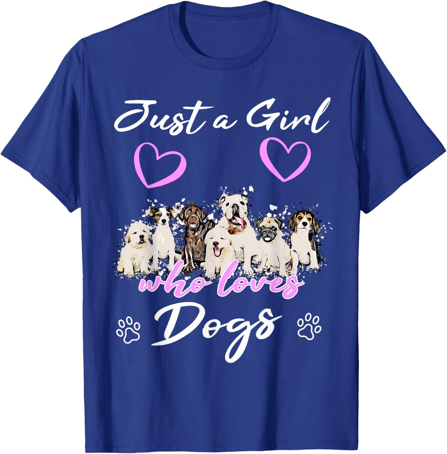 Just a girl who loves Dogs Funny Puppy Cartoon Dog T-Shirt - T-Shirt | Royal
