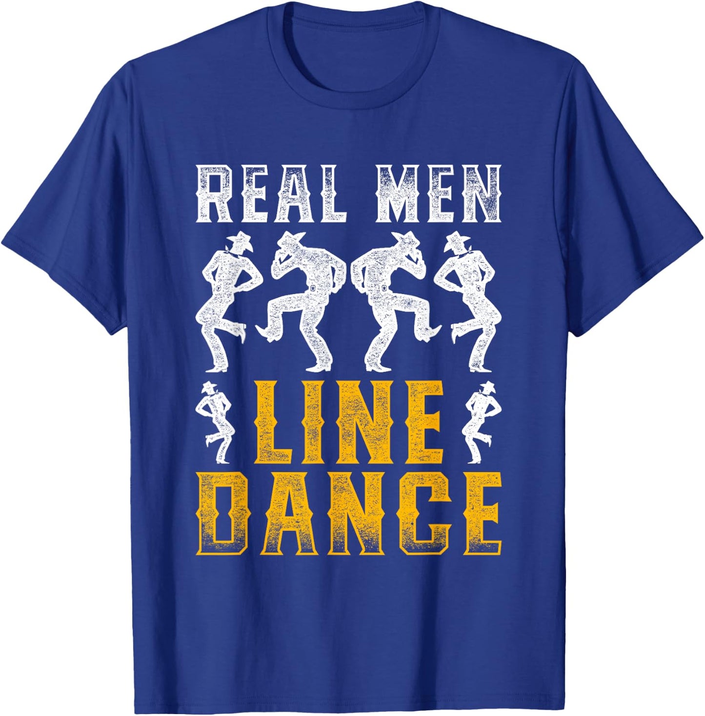 Real Men Line Dance T-Shirt - T-Shirt | Royal