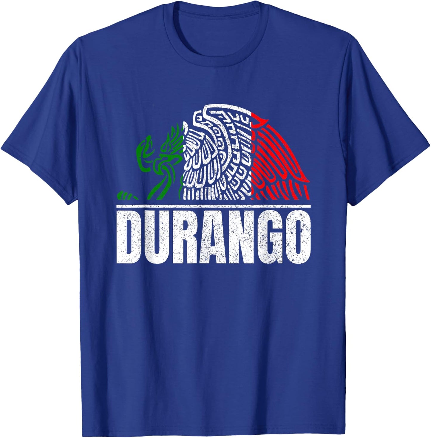 Durango Mexico Bandera Mexicana Y Aguila T-Shirt - T-Shirt | Royal